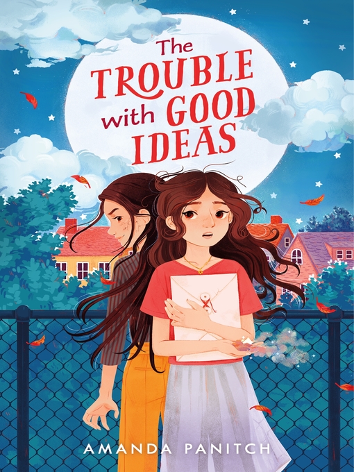 Title details for The Trouble with Good Ideas by Amanda Panitch - Available